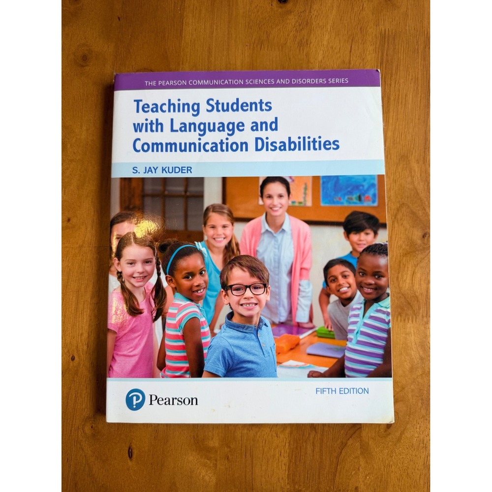 Teaching Students with Language and Communication Disabilities 5th Ed Kuder